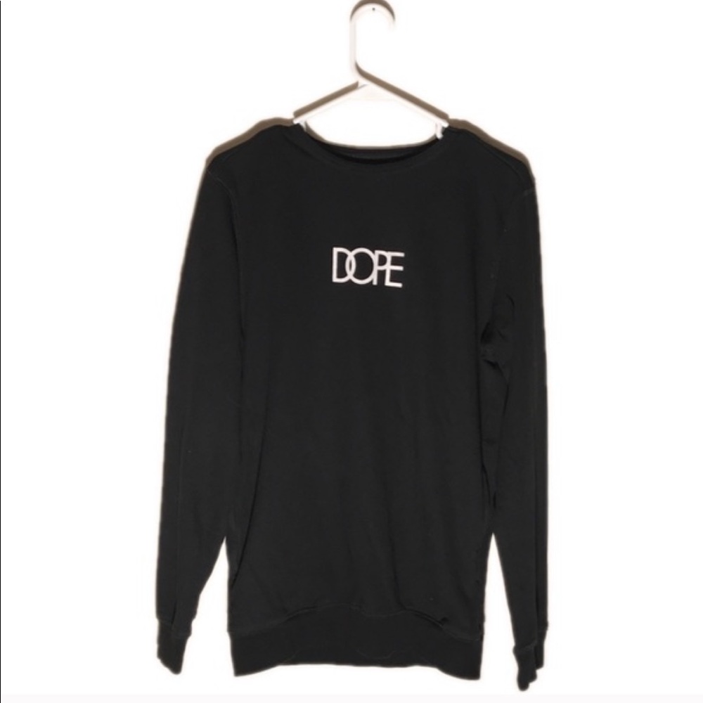 Dope Sweatshirt